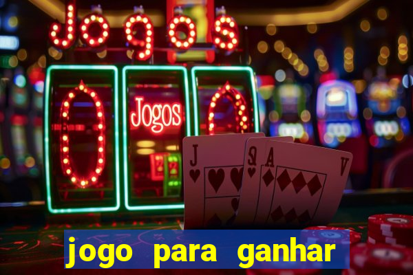 jogo para ganhar dinheiro no pix sem depositar nada